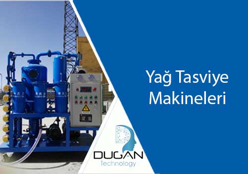 Yağ Tasviye Makineleri