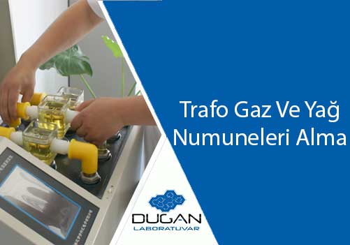 Trafo Yağ Ve Gaz Numuneleri Alma